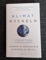 Klimatnyckeln : En fungerande l&ouml;sning p&aring; v&auml;rldens st&ouml;rsta problem