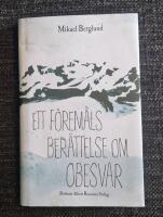 Ett f&ouml;rem&aring;ls ber&auml;ttelse om obesvar