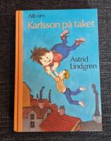 Allt om Karlsson p&aring; taket
