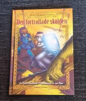 Den f&ouml;rtrollade sk&ouml;lden