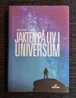 Jakten p&aring; liv i universum 