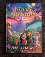 Musse & Helium. Jakten p&aring; Guldosten