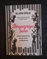 B&aring;ngstyriga barn : makt, normer och delaktighet i f&ouml;rskolan.