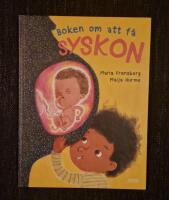 Boken om att f&aring; syskon