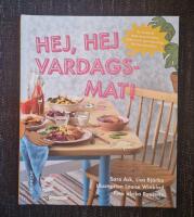 Hej, hej vardagsmat!