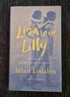 Lisa och Lilly : en sann k&auml;rlekshistoria