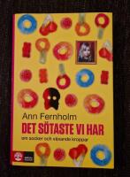 Det s&ouml;taste vi har : om socker och v&auml;xande kroppar