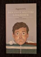 Den unge Walters lidanden