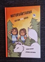 Naturv&auml;ktarna och den vita r&auml;ven