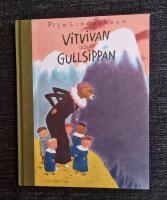 Vitvivan och Gullsippan