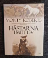H&auml;starna i mitt liv