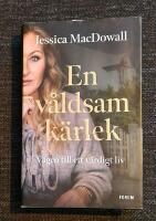 En v&aring;ldsam k&auml;rlek : v&auml;gen till ett v&auml;rdigt liv