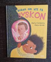 Boken om att f&aring; syskon