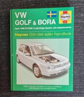 VW Golf & Bora: g&ouml;r-det-sj&auml;lv handbok : [april1998 till 2000 4-cylindriga bensin- och dieselmotorer]