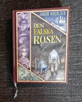 Den falska rosen