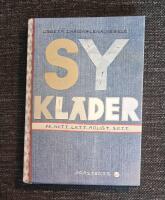 Sy kl&auml;der : p&aring; nytt, l&auml;tt, roligt s&auml;tt