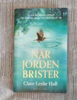 N&auml;r jorden brister