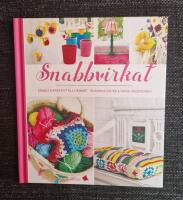 Snabbvirkat - enkelt & kreativt till hemmet