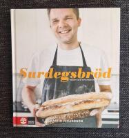 Surdegsbr&ouml;d - [recept och tips fr&aring;n en hemmabagare]