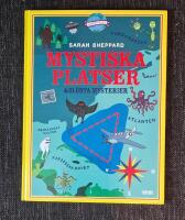 Mystiska platser & ol&ouml;sta mysterier