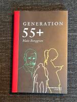 Generation 55+ : Dokument&auml;rroman