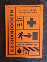 Krishandboken : Allt du beh&ouml;ver f&ouml;r att klara dig