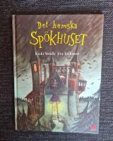 Det hemska sp&ouml;khuset