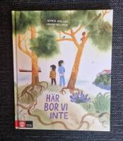 H&auml;r bor vi inte