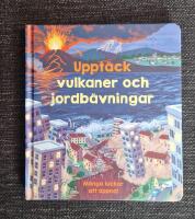Uppt&auml;ck vulkaner och jordb&auml;vningar