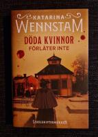 D&ouml;da kvinnor f&ouml;rl&aring;ter inte