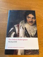 Oxford shakespeare: the tragedy of king richard iii