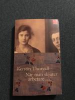 N&auml;r man skjuter arbetare ...