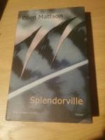 Splendorville