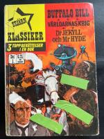 Buffalo Bill/V&auml;rldarnas Krig/Dr Jekyll och Mr Hyde