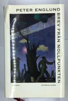 Brev fr&aring;n nollpunkten : historiska ess&auml;er