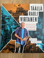 T&auml;&auml;ll&auml; Rauli Virtanen - kohtaamisia Vietnamista Ukrainaan