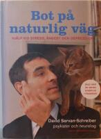 Bot p&aring; naturlig v&auml;g : hj&auml;lp vid stress, &aring;ngest och depression