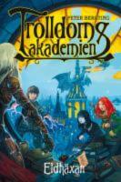 Trolldomsakademien. Eldh&auml;xan