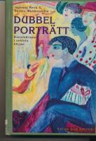 Dubbelportr&auml;tt : Svenska konstn&auml;rspar i seklets b&ouml;rjan
