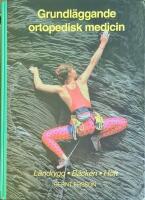 Grundl&auml;ggande ortopedisk medicin