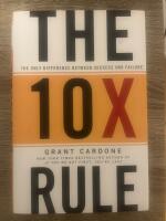 The 10x rule
