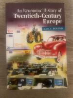 An economic history of twentieth century europe