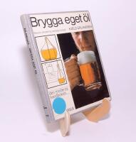 Brygga eget &ouml;l : [r&aring;varor, utrustning, metoder, recept]