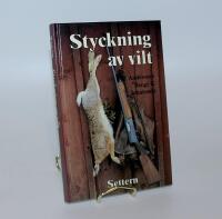 Styckning av vilt : faktabok