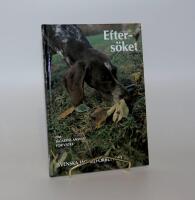 Efters&ouml;ket : om j&auml;garens ansvar f&ouml;r viltet