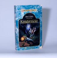 Dragon Lance Saga, Preludes Volume 2 - Kendermore