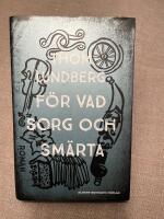 F&ouml;r vad sorg och sm&auml;rta