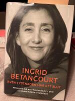Även tystnaden har ett slut : mina sex år av fångenskap i den colombianska djungeln