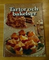 T&aring;rtor och bakelser