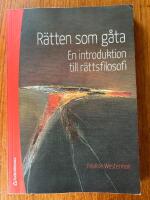 R&auml;tten som g&aring;ta - en introduktion till r&auml;ttsfilosofi